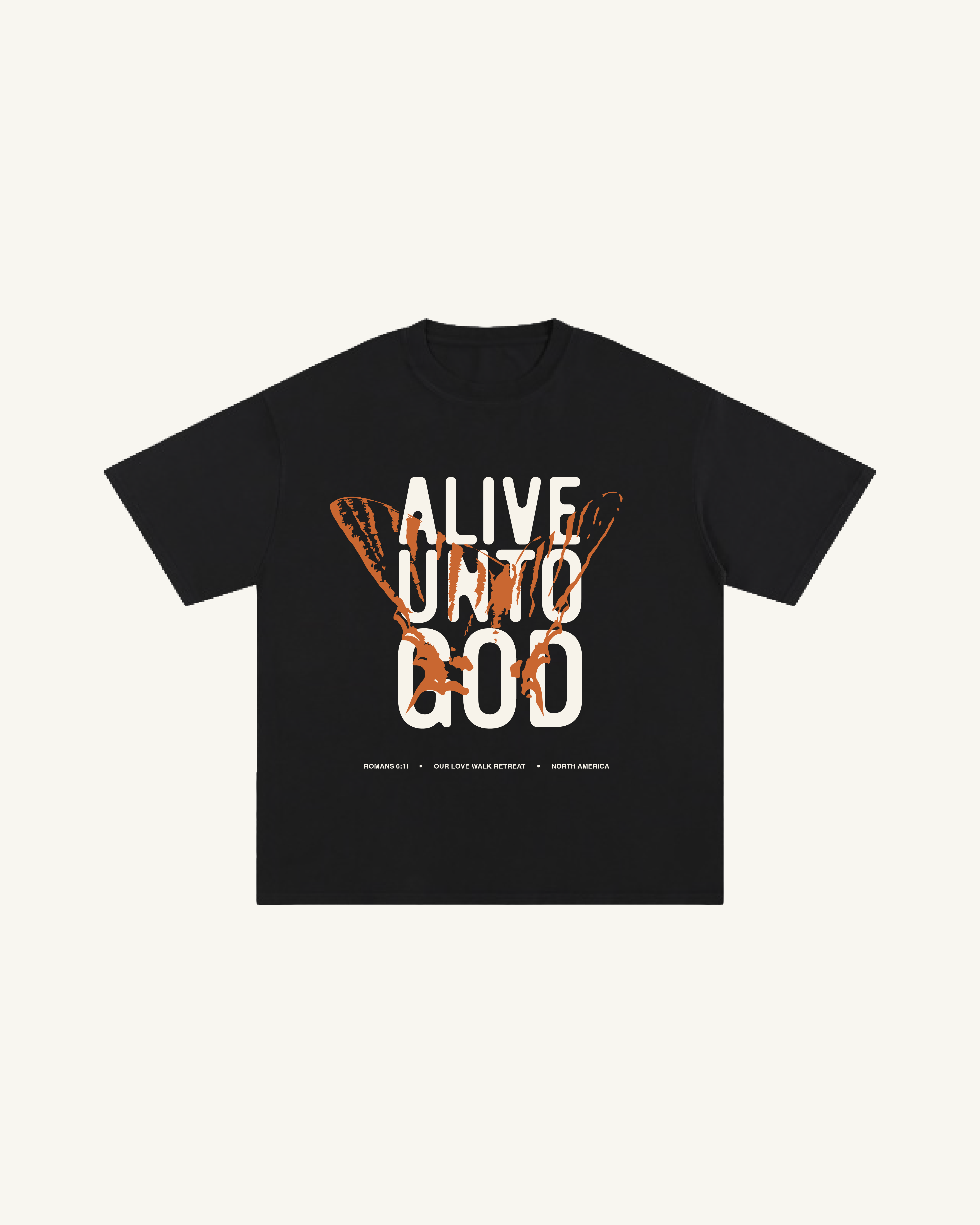 Alive Unto God T-Shirt — front